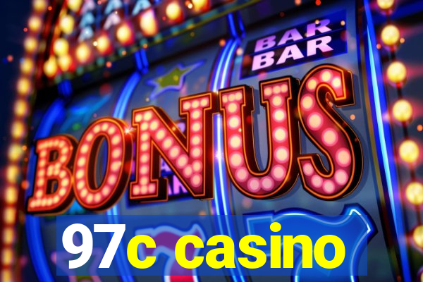 97c casino